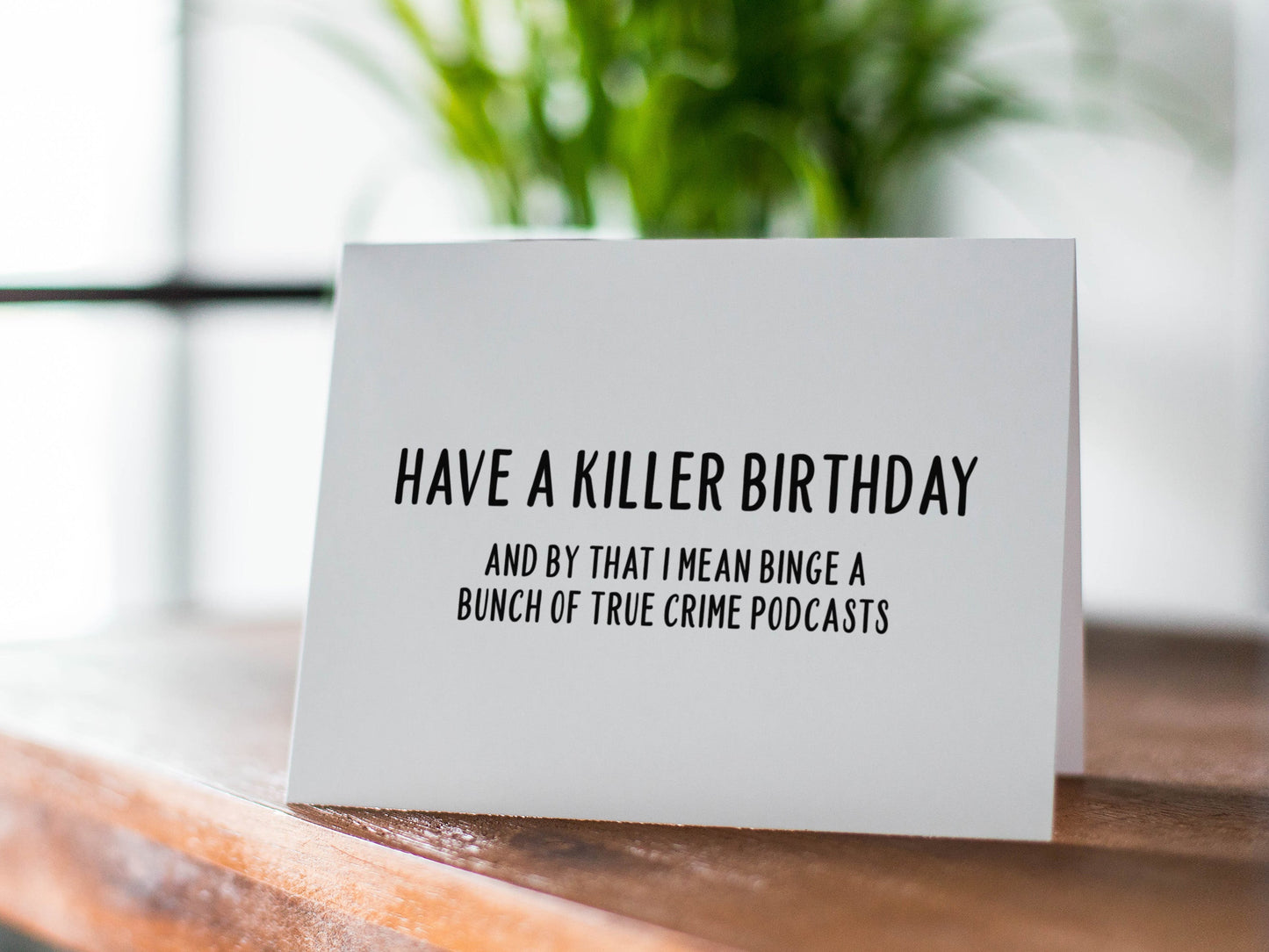 Funny Birthday Card, Birthday Gift for Him or Her