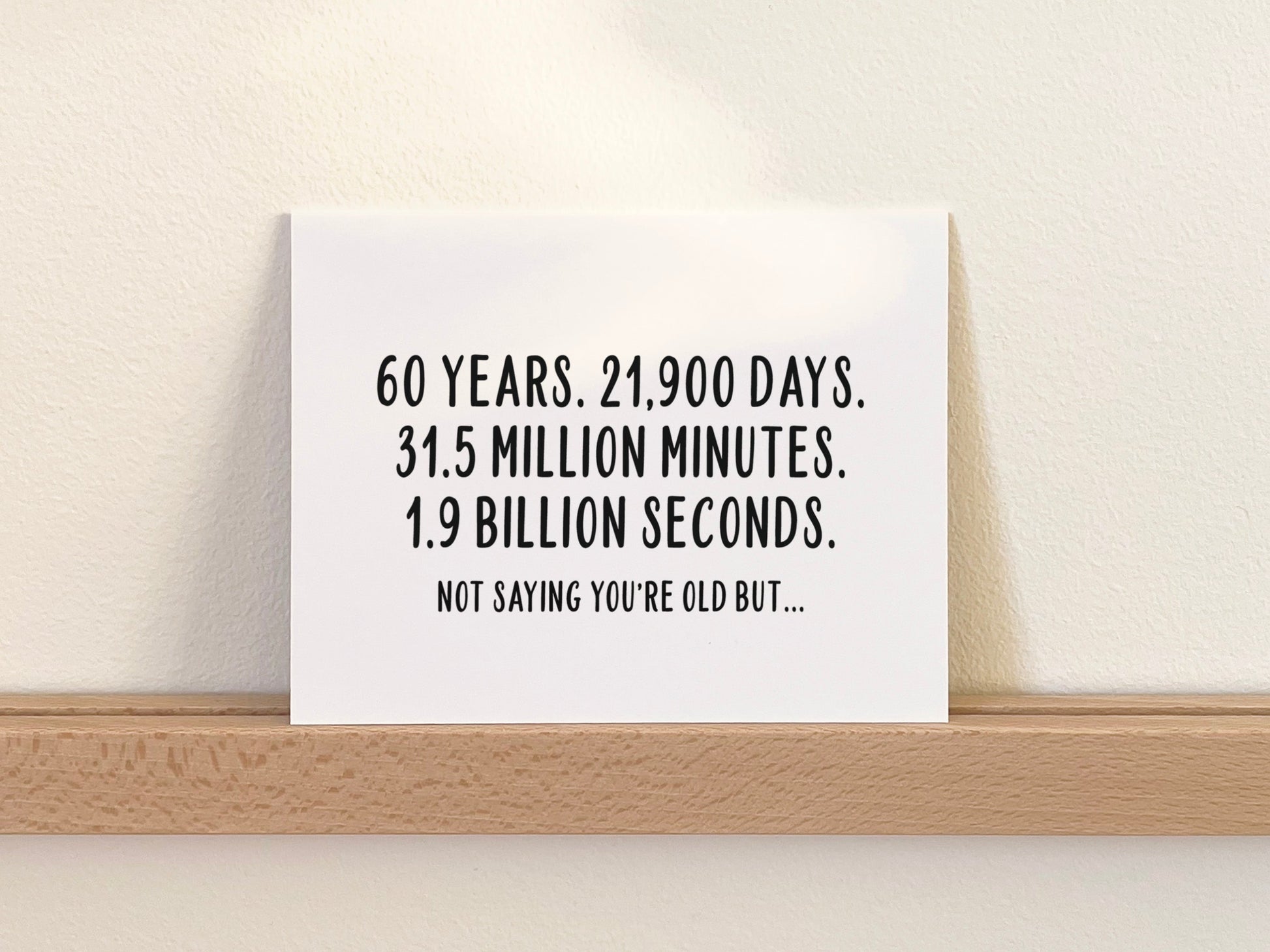 Funny Birthday Card, Birthday Gift for Him or Her