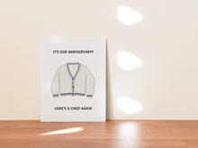 Load image into Gallery viewer, Funny Anniversary Card, Love Gift for Him or Her
