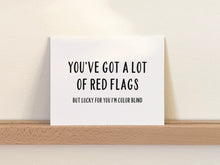 Load image into Gallery viewer, Red Flags Anniversary Card
