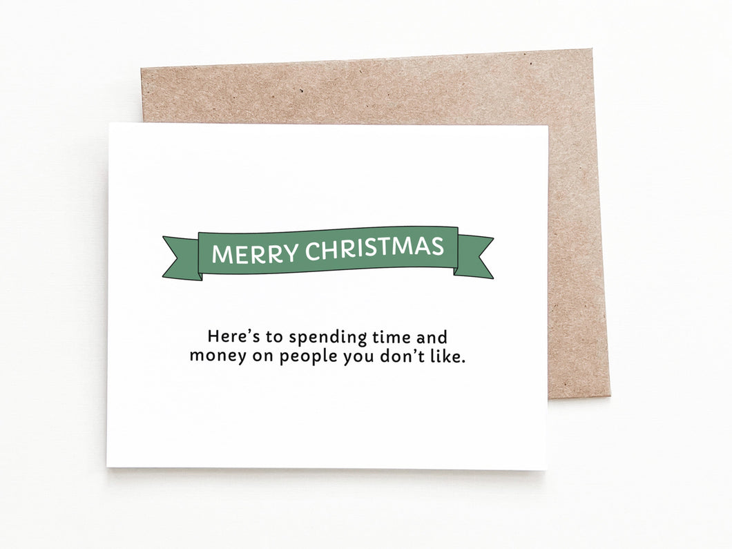 Spending Time and Money Christmas Card
